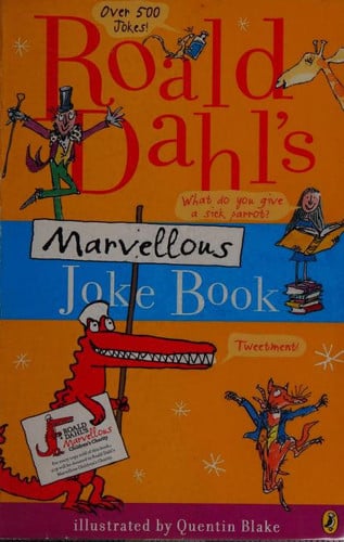 Roald Dahl's marvellous joke book