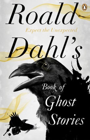Roald Dahl's book of ghost stories