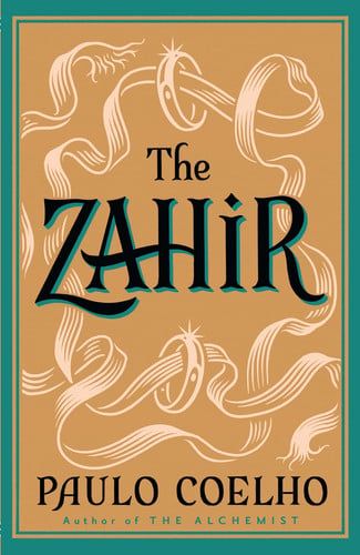 The Zahir: a novel of obsession