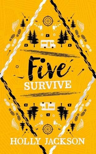 Five survive