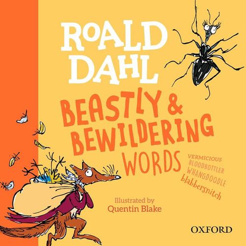 Roald Dahl beastly and bewildering words
