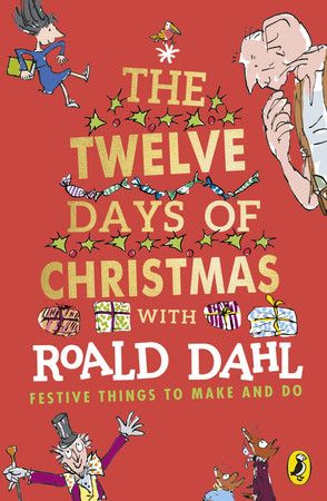 Roald Dahl's The twelve days of Christmas