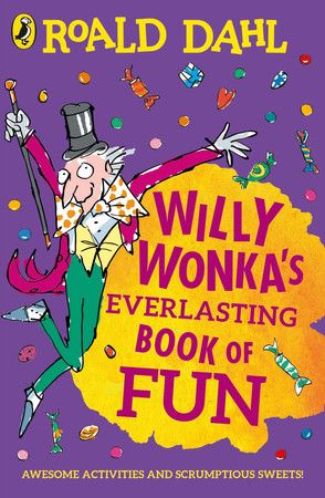 Willy Wonka's Everlasting Book Of Fun