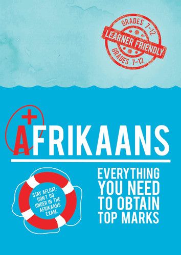 Afrikaans+ - Everything You Need To Obtain Top Marks