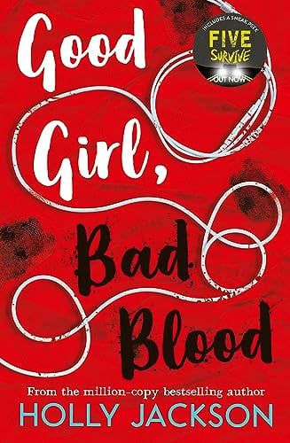 Good girl, bad blood