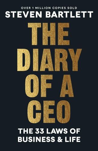 The diary of a CEO: the 33 laws of business & life