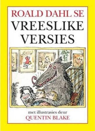 Roald Dahl se Vreeslike versies